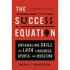  Success Equation – Michael J. Nauboussin idegen nyelvű könyv
