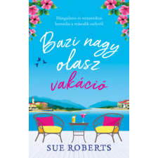 Sue Roberts - Bazi nagy olasz vakáció regény