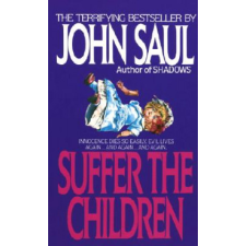  Suffer the Children – John Saul idegen nyelvű könyv