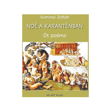 Sumonyi Zoltán - Noé a karanténban regény