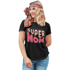Super Mom - Női Póló női póló