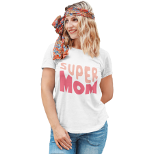  Super Mom - Női Póló női póló