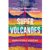 Super Volcanoes