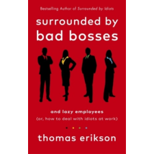  Surrounded by Bad Bosses and Lazy Employees idegen nyelvű könyv