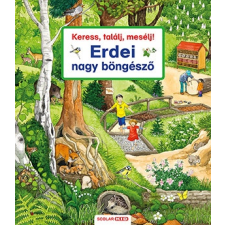 Susanne Gernhäuser - Keress, találj, mesélj! - Erdei nagy böngésző idegen nyelvű könyv