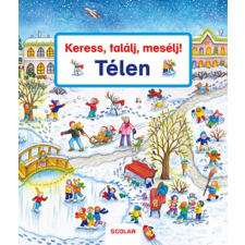 Susanne Gernhäuser Keress, találj, mesélj! Télen gyermek- és ifjúsági könyv