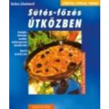 Sütés-főzés útközben gasztronómia