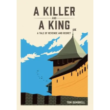 Suzi K Edwards A Killer and a King | Tom Dumbrell idegen nyelvű könyv