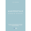 Suzy Ashworth - Manifesztáld álmaid életét