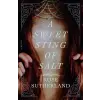  SWEET STING OF SALT – SUTHERLAND ROSE