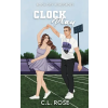 Sweet Talk Media LLC Clock Play | C.L. Rose