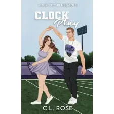 Sweet Talk Media LLC Clock Play | C.L. Rose idegen nyelvű könyv