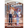 Sylvana Skies Publishing Crazy for Cuddles | Maggie Evans