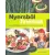 Synergia Kft Nyersből finomat - Judita Wignall