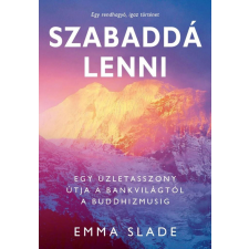 Szabaddá lenni életmód, egészség