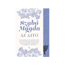 Szabó Magda - Az ajtó irodalom