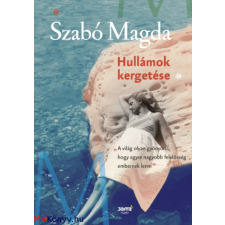 Szabó Magda : Hullámok kergetése ajándékkönyv