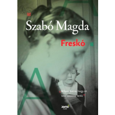 Szabó Magda SZABÓ MAGDA - FRESKÓ (ÚJ, 2016) ajándékkönyv