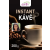 Szafi Fitt SZAFI FITT INSTANT KÁVÉ 200g