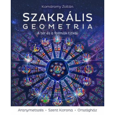 Szakrális geometria – A tér és a formák titkai ezoterika