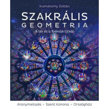Szakrális geometria – A tér és a formák titkai ezoterika