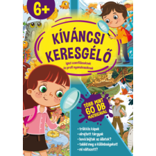 Szalay könyvek Kíváncsi keresgélő - Igazi szemfüleseknek és profi nyomolvasóknak gyermek- és ifjúsági könyv