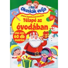 Szalay könyvek Okoskák Ovija - Télapó az óvodában kreatív és készségfejlesztő