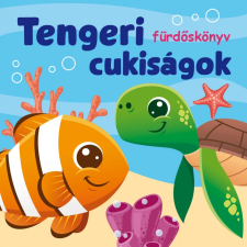 Szalay könyvek Tengeri cukiságok - fürdőskönyv kreatív és készségfejlesztő