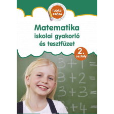 Szalay Könyvkiadó Matematika iskolai gyakorló és tesztfüzet 2. osztály tankönyv