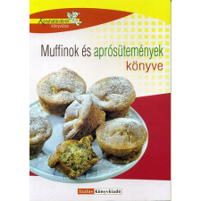 Szalay Könyvkiadó Muffinok és aprósütemények könyve antikvárium - használt könyv