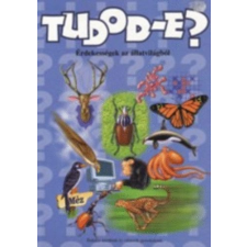 Szalay Könyvkiadó Tudod-e? -Érdekességek az állatvilágból antikvárium - használt könyv
