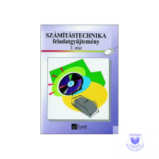 Számítástechnika feladatgyűjtemény 3. rész tankönyv