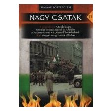 Számvéber Norbert NAGY CSATÁK 11. /MAGYAR TÖRTÉNELEM történelem