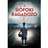 Szántó Dániel - A siófoki ragadozó