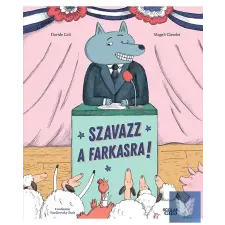 Szavazz a farkasra! gyermek- és ifjúsági könyv