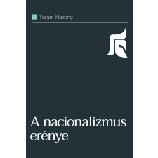 Századvég A nacionalizmus erénye társadalom- és humántudomány