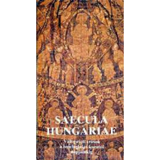 Széchenyi Művészeti Központ Saecula Hungariae (Válogatott írások a honfoglalás korától napjainkig) - antikvárium - használt könyv