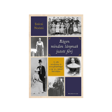 Szécsi Noémi - Régen minden lánynak jutott férj regény
