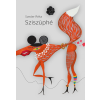 Szeder Réka - Sziszüphé