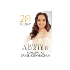 Szekeres Adrien - Koncert Az Erkel Színházban (Dvd) rock / pop
