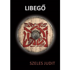 Szeles Judit Szeles Judit - Libegő egyéb könyv