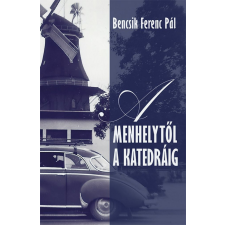 Személyes Történelem A menhelytől a katedráig egyéb könyv
