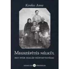 Személyes Történelem Megszépítés nélkül egyéb e-könyv