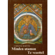 Szent István Társulat Minden utamon Te vezettél antikvárium - használt könyv