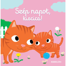  Szép napot, kiscica! - Mozgatható elemekkel gyermek- és ifjúsági könyv