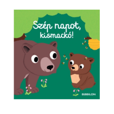  Szép napot, kismackó! gyermek- és ifjúsági könyv