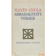 Szépirodalmi Abbahagyott versek antikvárium - használt könyv