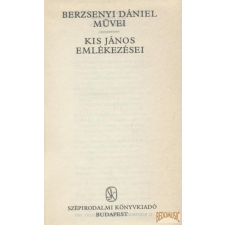 Szépirodalmi Berzsenyi Dániel művei / Kis János emlékezései antikvárium - használt könyv