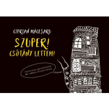 Szépirodalmi Figyelő Szuper! Csótány lettem! (B) regény