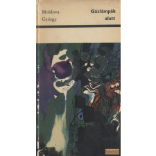 Szépirodalmi Gázlámpák alatt (1968) antikvárium - használt könyv